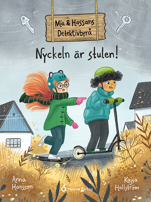 cover image of Nyckeln är stulen!